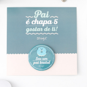 032-804 MR WONDERFUL- POSTAL + CRACHA SOU UM PAI BRUTAL