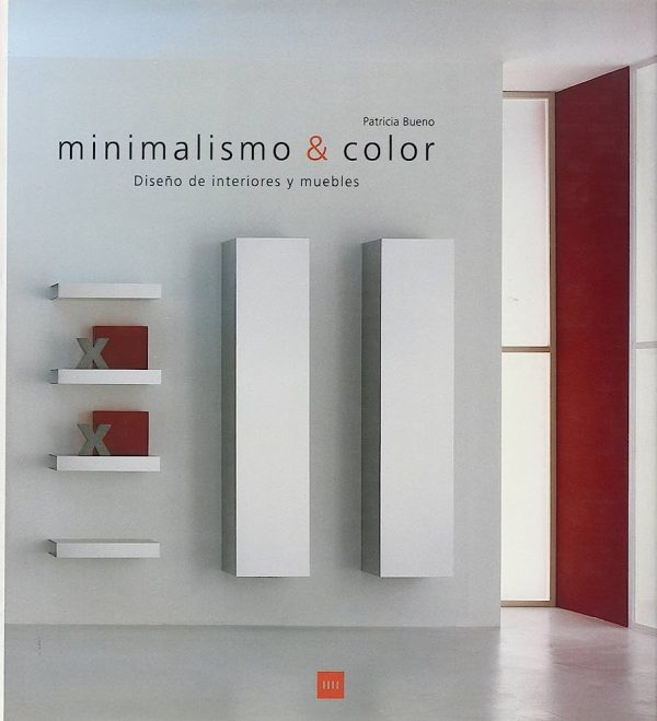 MINIMALISMO & COLOR
