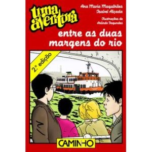 972-21-1613-4 UMA AVENTURA ENTRE AS DUAS MARGENS DO RIO-ANA MARIA MAGALHAA