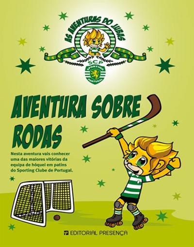 AVENTURA SOBRE RODAS-AS AVENTURAS DO JUBAS