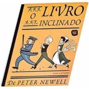 978-989-95565-3-9 O LIVRO INCLINADO-PETER NEWELL