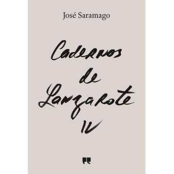 CADERNOS DE LANZAROTE IV-JOSE SARAMAGO