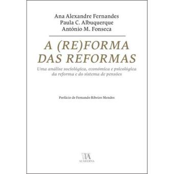 A REFORMA DAS REFORMAS