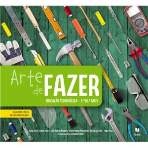 9789724754796 ARTE DE FAZER 5/6ºANO EDUCAÇAO TECNOLOGICA