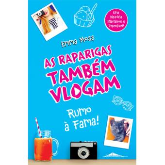 AS RAPARIGAS TAMBEM VLOGAM-EMMA MOSS