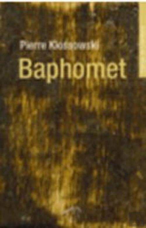 BAPHOMET-PIERRE KLOSSOWSKI