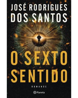 9789897778377 O SEXTO SENTIDO-JOSE RODRIGUES DOS SANTOS
