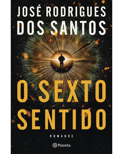 O SEXTO SENTIDO-JOSE RODRIGUES DOS SANTOS