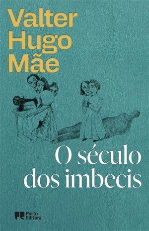 03100-O SECULO DOS IMBECIS-VALTER HUGO MAE